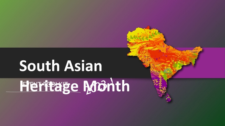 Celebrate South Asian Heritage Month with the 2023 Event Toolkit