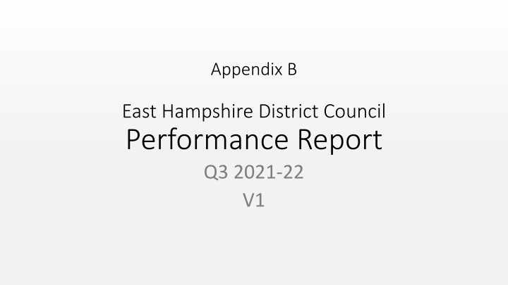 East Hampshire District Council Performance Report Q3 2021-22