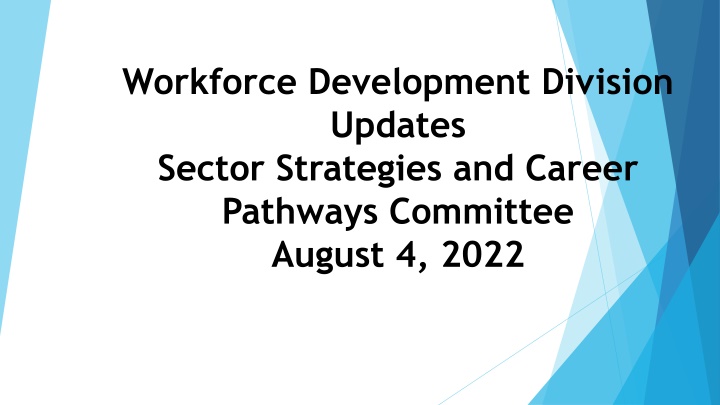 Hawaii Workforce Development Initiatives and Success Stories