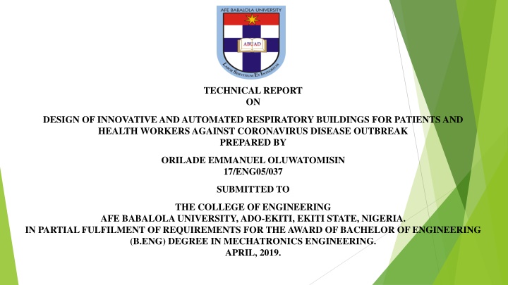 Design of Innovative Automated Respiratory Buildings Against Coronavirus Disease