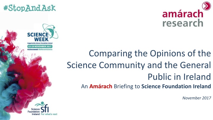 Contrasting Views on Science in Ireland: Science Community vs. General Public