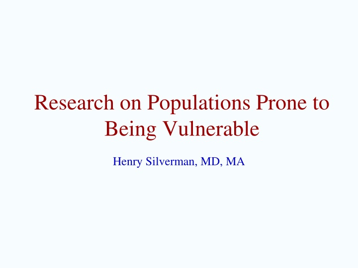 Vulnerability in Research Populations