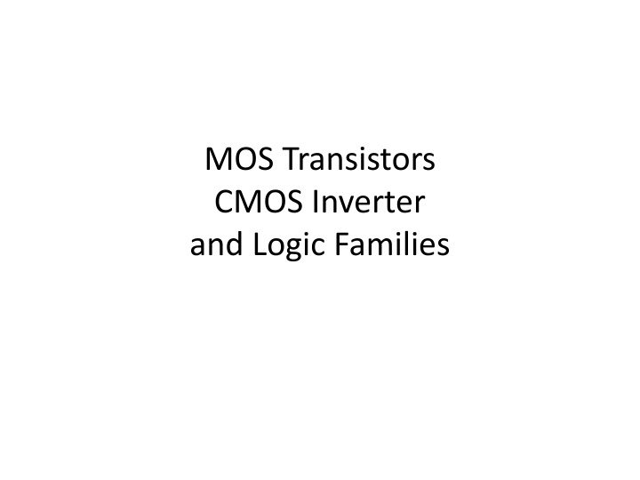 NMOS Transistors in CMOS Logic Circuits