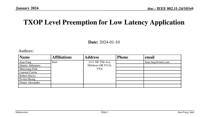 IEEE 802.11-24/103r0 TXOP Level Preemption for Low Latency Application