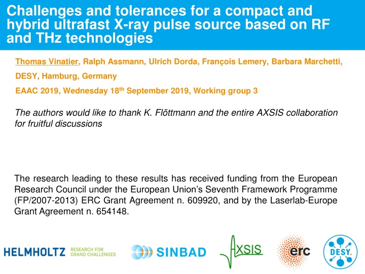 Challenges and Tolerances for Compact Hybrid Ultrafast X-ray Pulse Source