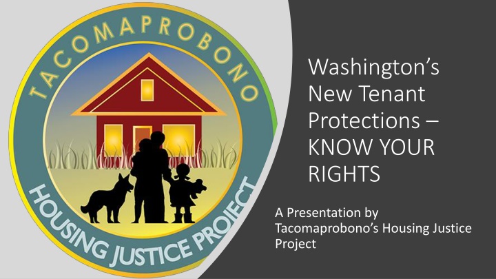 Washington's New Tenant Protections: Know Your Rights Presentation