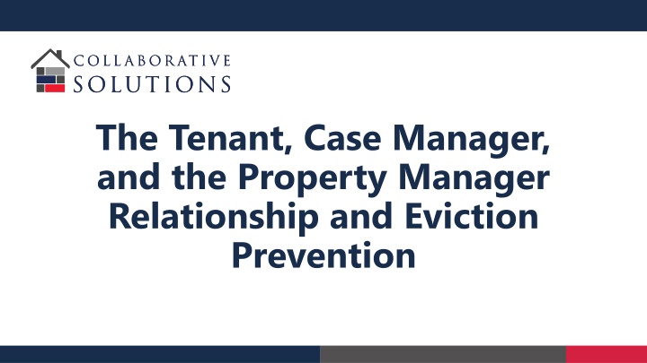 Nurturing Relationships for Effective Eviction Prevention