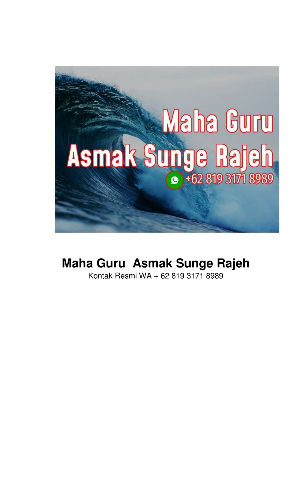 maha guru asmak sunge rajeh kontak resmi l.w