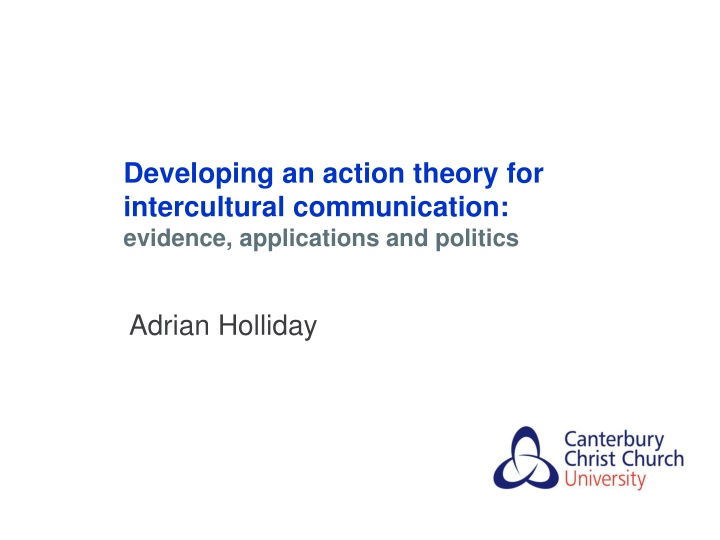 Intercultural Communication: Developing an Action Theory