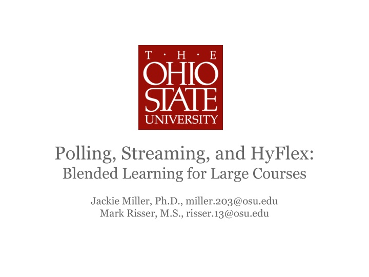 Enhancing Learning with the HyFlex Model: A Blend of Polling, Streaming, and Student Choice
