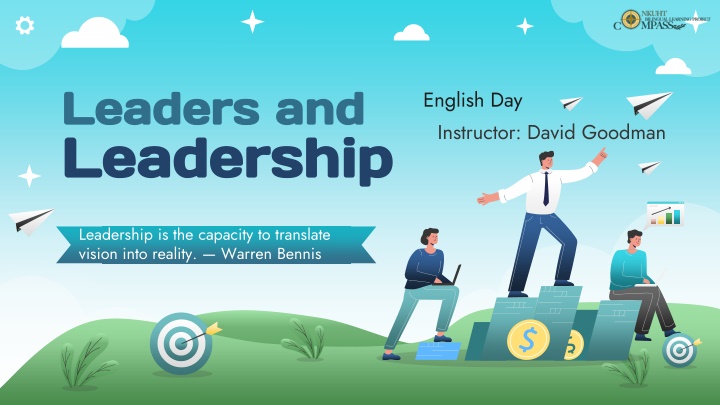 Leadership: Qualities, Experiences, and Discussions