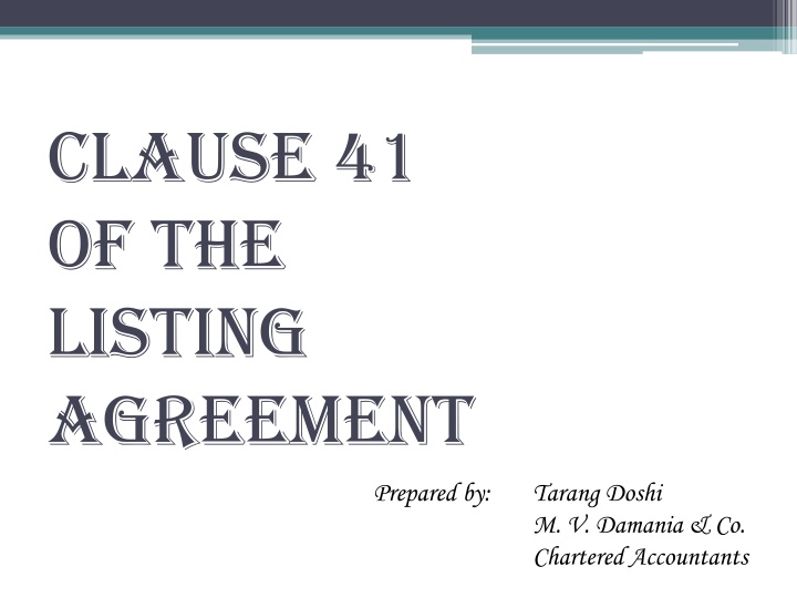 Clause 41 of Listing Agreement