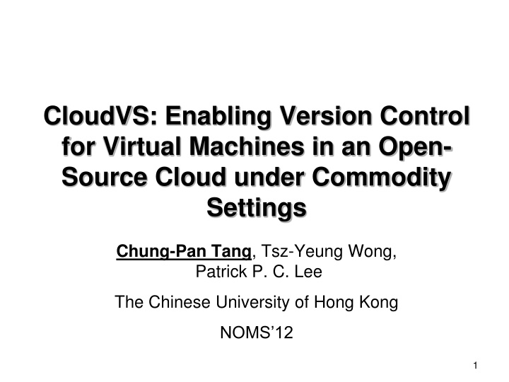 Implementing Version Control for Virtual Machines in Open-Source Cloud