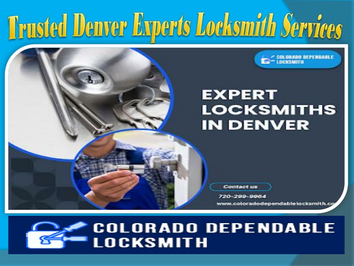 Trusted Denver Experts Locksmith Services