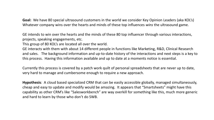 Building a Cloud-Based Specialized CRM for Key Opinion Leaders in Global Ultrasound Industry