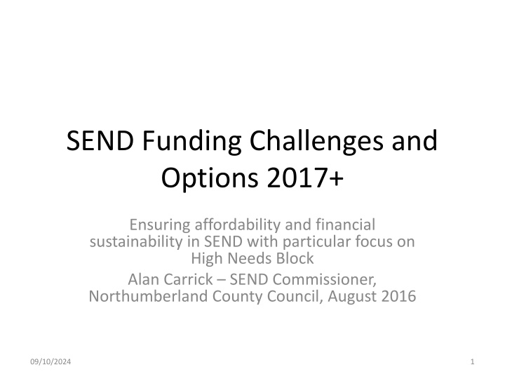 Challenges and Options for Ensuring Affordability in SEND Funding