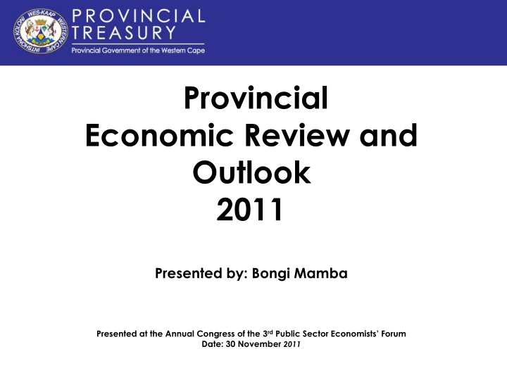 Economic Review and Outlook 2011: Global Trends and Regional Impacts