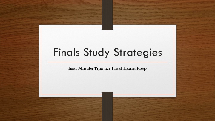 Effective Last-Minute Study Strategies for Final Exam Prep