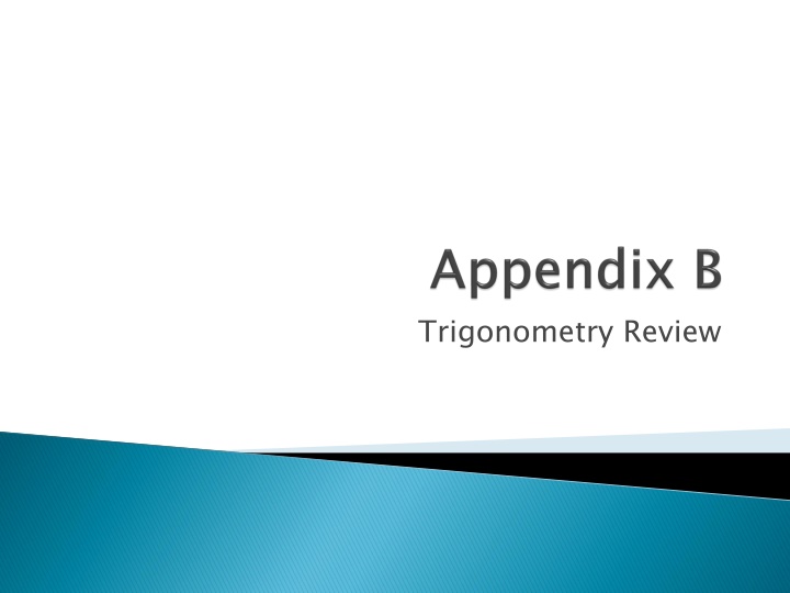 Trigonometry Review and Essential Concepts Explained