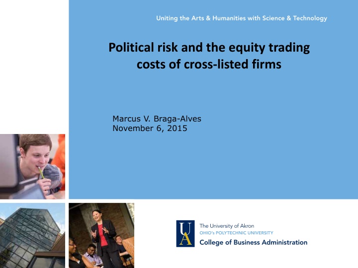 Impact of Political Stability on Equity Trading Costs of Cross-Listed Firms