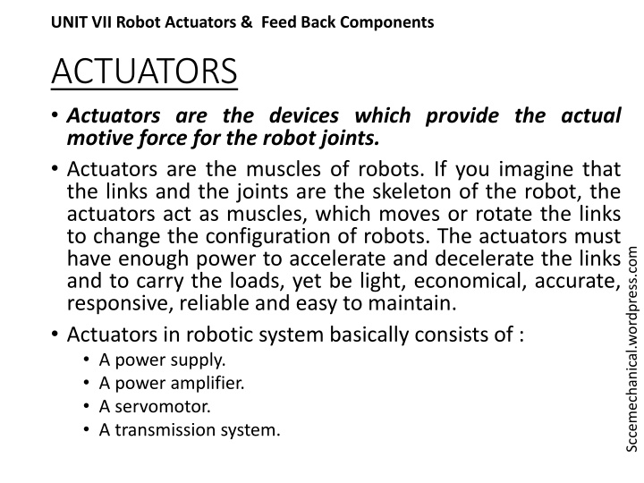 Robot Actuators: The Muscles of Robots