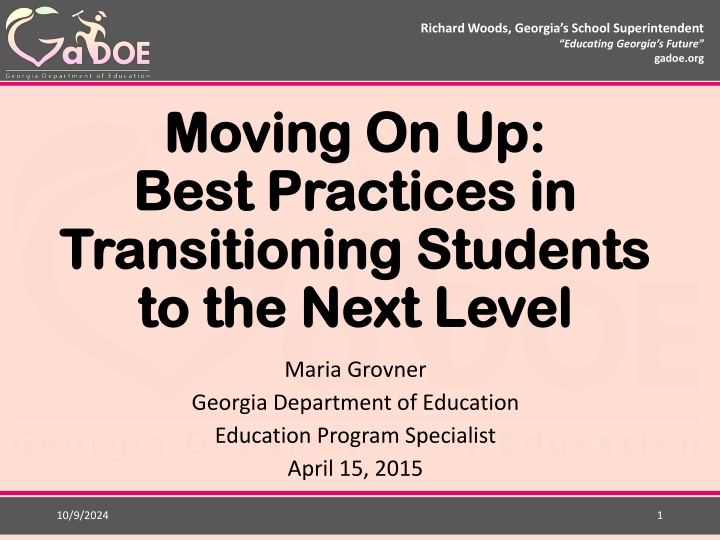 Transitioning Students to Next Level: Best Practices and Strategies