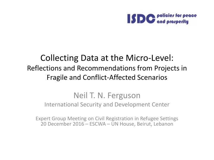 Micro-Level Data Collection in Fragile and Conflict-Affected Scenarios