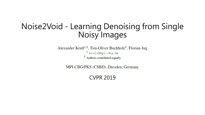 Innovative Denoising Techniques and Limitations