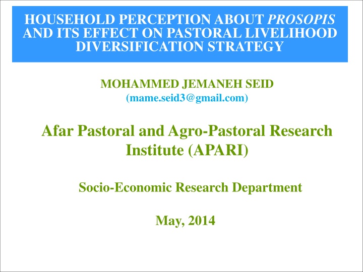 Perception of Prosopis Impact on Livelihood Diversification Among Pastoralists