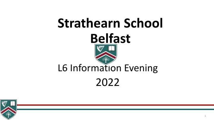 Strathearn School Belfast L6 Information Evening 2022