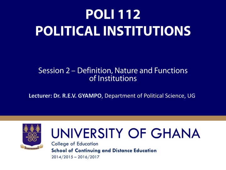 Political Institutions and Their Significance in Governance