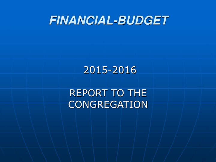Financial Report 2015-2016 for Congregation