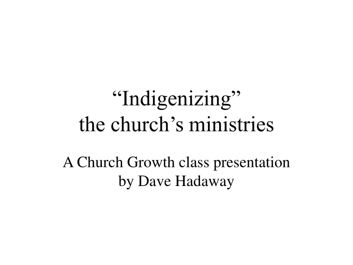 Enhancing Church Ministries Through Cultural Adaptation