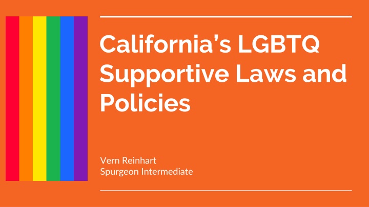 Supporting LGBTQ Youth in California: Laws and Policies Overview