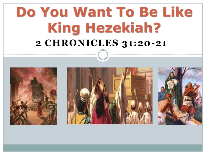 Be Like King Hezekiah: A Comparison with King Amaziah