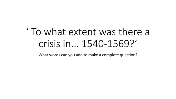 Mid-Tudor Crisis: A Comprehensive Overview