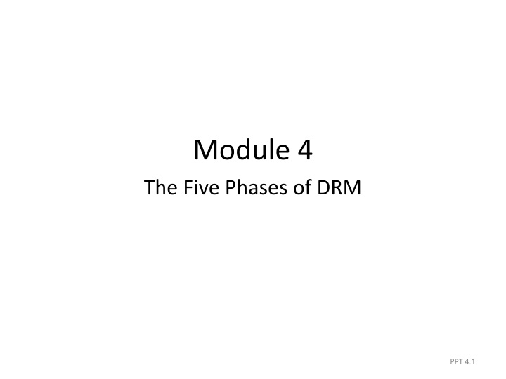The Five Phases of Disaster Risk Management