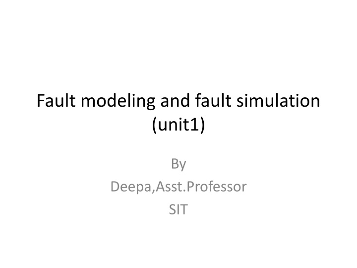Comprehensive Overview of Fault Modeling and Fault Simulation in VLSI