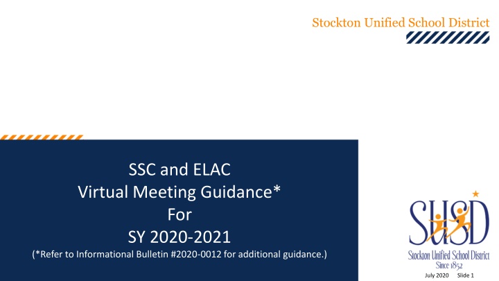 Stockton Unified School District SSC and ELAC Virtual Meeting Guidance for SY 2020-2021
