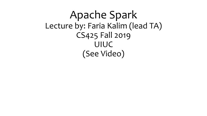 Introduction to Apache Spark: Simplifying Big Data Analytics
