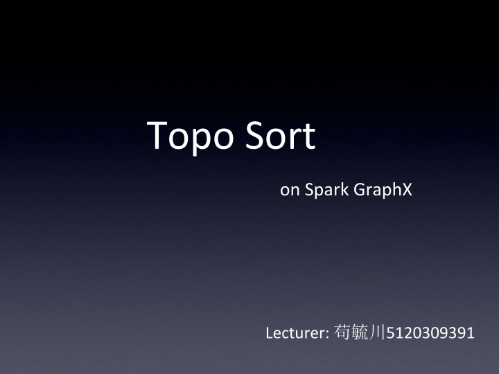 Topological Sorting in Spark GraphX