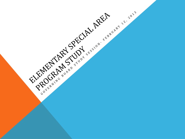 Elementary Special Areas Schedule Review and Improvement Project