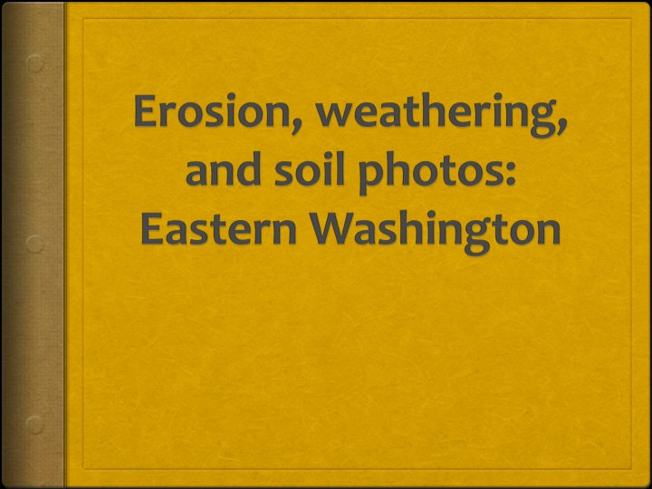 Various Landscapes and Geological Features in Washington and Montana