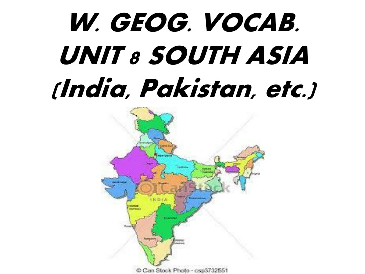 South Asia: Climate, Religion, History, and Culture