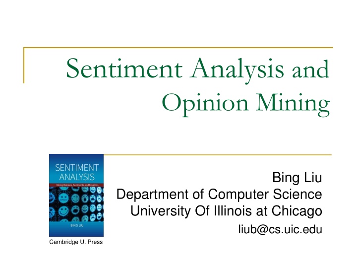 Sentiment Analysis and Opinion Mining