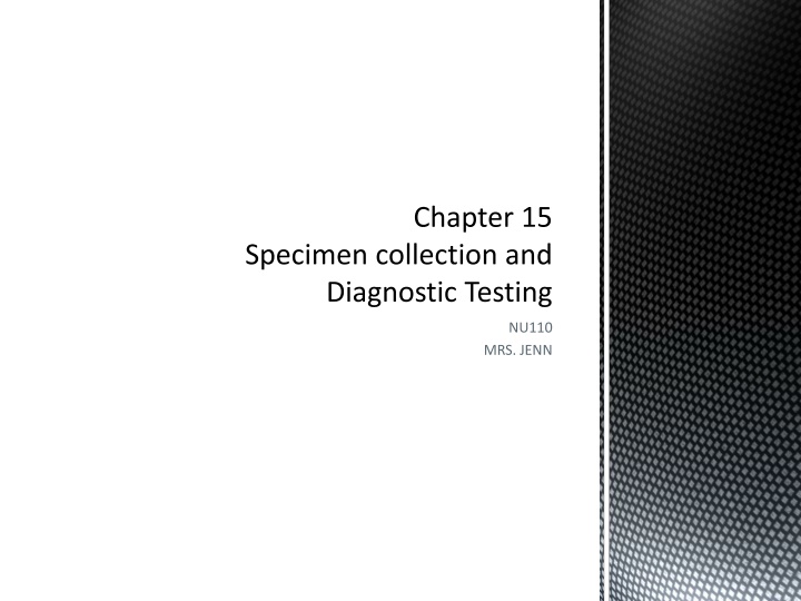 Guidelines for Safe and Efficient Diagnostic Testing Procedures