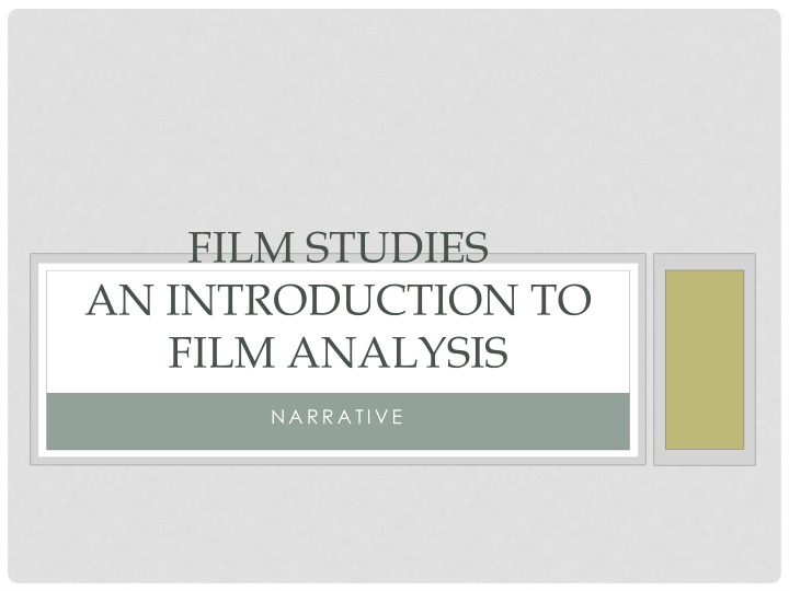 Narrative in Film Studies: An Introduction to Film Analysis