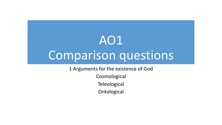 Comparison of Arguments for the Existence of God
