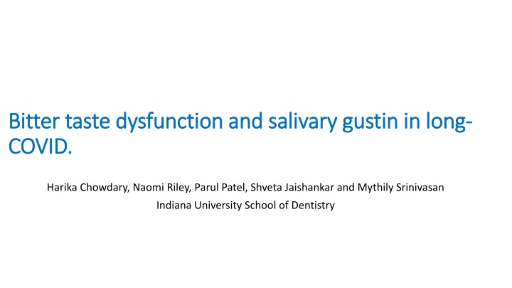 Salivary Gustin and Taste Dysfunction in Long-COVID Patients