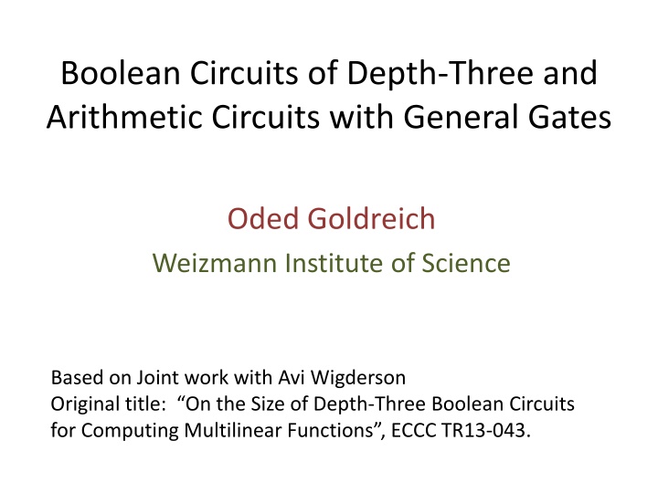 Depth-Three Boolean Circuits and Arithmetic Circuits: A Study on Circuit Complexity